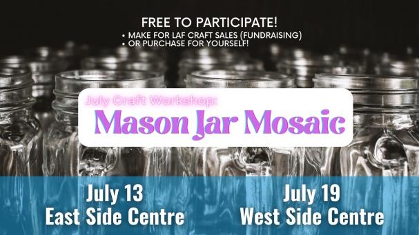 July Craft Workshop: Mason Jar Mosaic